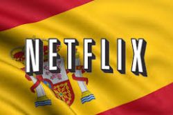 Netflix eyeing Autumn launch in Spain